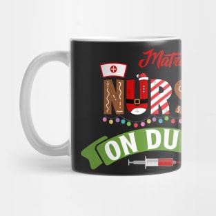 Funny Nurse Life Christmas Pun Quote Hilarious Joke Idea Matron Mug